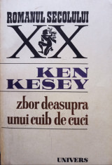 Ken Kesey - Zbor deasupra unui cuib de cuci foto