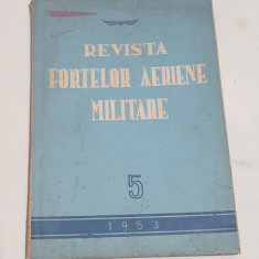 Carte veche de colectie anul 1953 - Revista FORTELOR AERIENE MILITARE - Rara