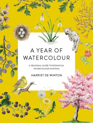 A Year of Watercolour: A Seasonal Guide to Botanical Watercolour Painting foto