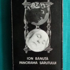 Ion Banuta – Panorama sarutului ( cu dedicatie si autograf )