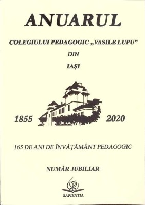 ANUARUL COLEGIULUI PEDAGOGIC VASILE LUPU DIN IASI 2015-2020-I.O. COSOVAN, P.S. TAMAS SI COLAB.-267980 foto