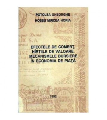 Potolea Gheorghe, Hossu Mircea Horia - Efectele de comert, hirtiile foto