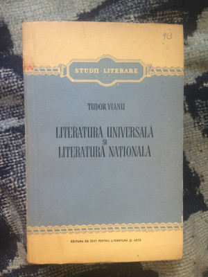 h6 Tudor Vianu - Literatura universala si literatura nationala foto