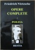 Friedrich Nietzsche - Opere vol. 1 - Filosofie (Stare f. buna)