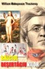 Balciul desertaciunilor - William Makepeace Thackeray - Roman de dragoste