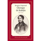 &Ouml;zvegy &eacute;s le&aacute;nya - &Eacute;letresz&oacute;l&oacute; olvasm&aacute;nyok 15. - Kem&eacute;ny Zsigmond