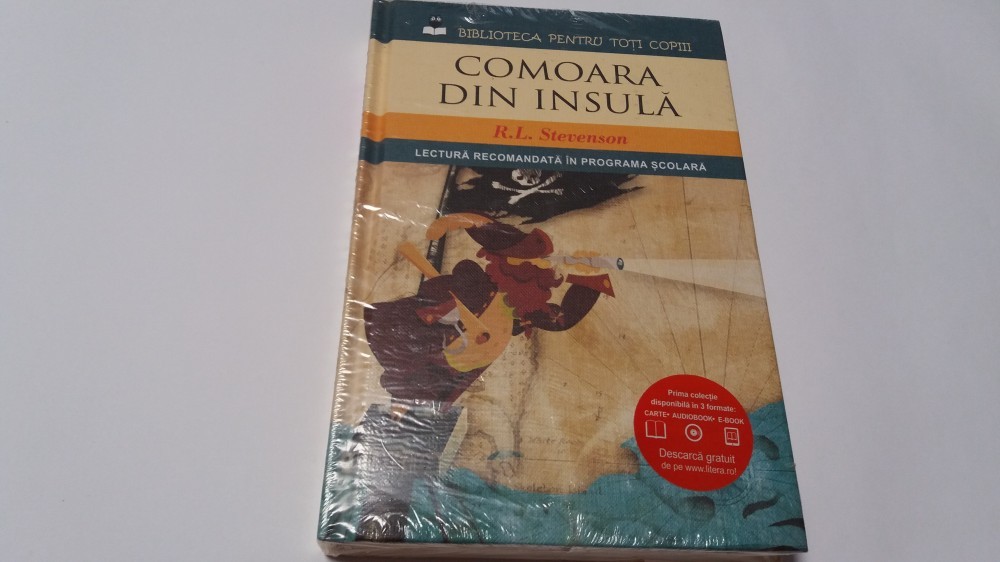 COMOARA DIN INSULA - R. L. Stevenson BIBLIOTECA PENTRU TOTI COPII -RF7/1 |  Okazii.ro