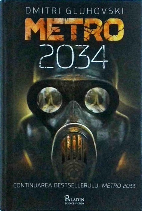 Dmitri Alekseevici Gluhovski - Metro 2034