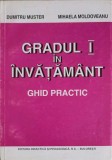 GRADUL I IN INVATAMANT - ELABORAREA SI SUSTINEREA LUCRARII METODICO-STIINTIFICE DE GRAD, GHID PRACTIC-DUMIT-258539