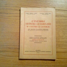 CANTARILE SFINTEI LITURGHII si CANTARI LA CATEHEZE - N. Lungu, A. Uncu - 1951