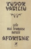 Cele mai frumoase nerozii - Aforisme