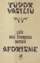 Cele mai frumoase nerozii - Aforisme foto