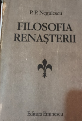 FILOSOFIA RENASTERII P.P.NEGULESCU foto