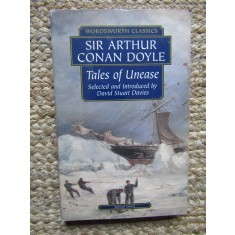 Tales of Unease - Sir Arthur Conan Doyle