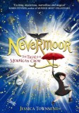 Nevermoor. The Trials of Morrigan Crow &ndash; Jessica Towsend - Carte