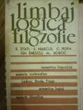 LIMBAJ. LOGICA. FILOZOFIE, S. STATI, S. MARCUS, C. Popa, Gh. Enescu, Al. Boboc