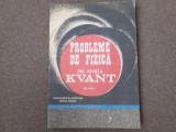 Probleme de fizica din revista Kvant (volumul 1)