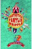 Fantastica familie Whipple - Editura Rao