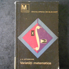 J. E. LITTLEWOOD - VARIETATI MATEMATICE