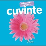 Cuvinte (Prima mea cărticică). Bestseller. Editia a 3-a