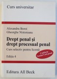 CURS UNIVERSITAR, DREPT PENAL, PARTEA GENERALA de ALEXANDRU BOROI , 2010