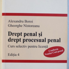 CURS UNIVERSITAR, DREPT PENAL, PARTEA GENERALA de ALEXANDRU BOROI , 2010