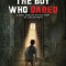 The Boy Who Dared