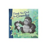 Thank You, God, for Grandpa (Mini Edition)