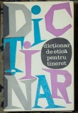 Ovidiu Trasnea - Dictionar de etica pentru tineret