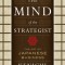 The Mind of the Strategist: The Art of Japanese Business