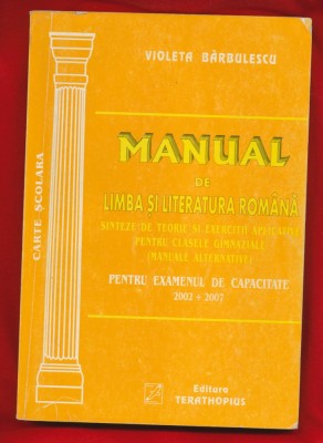 Violeta Barbulescu, &amp;quot;Manual de limba si iteratura Romana pentru examenul de capacitate&amp;quot; 2002 foto