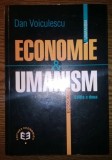 Dan Voiculescu - Economie &amp; Umanism