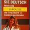 Lernen Sie Deutsch: Metodă Larousse de &icirc;nvățare a limbii germane - Wolfram Klatt, Vernon, Teora