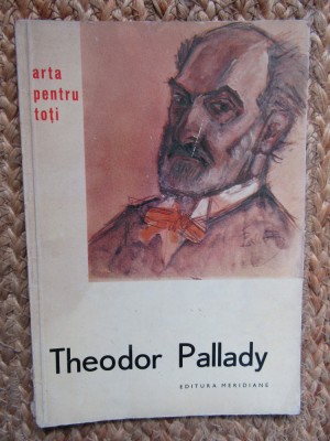 THEODOR PALLADY. ALBUM-ADINA NANU foto