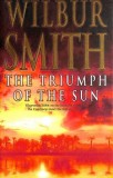 Wilbur Smith - The Triumph of the Sun