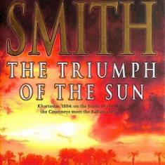 Wilbur Smith - The triumph of the Sun