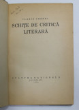 SCHITE DE CRITICA LITERARA de ILARIE CHENDI , 1924 *COPERTA REFACUTA