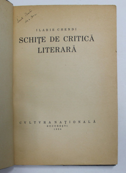 SCHITE DE CRITICA LITERARA de ILARIE CHENDI , 1924 *COPERTA REFACUTA