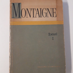 Montaigne Eseuri volum 1