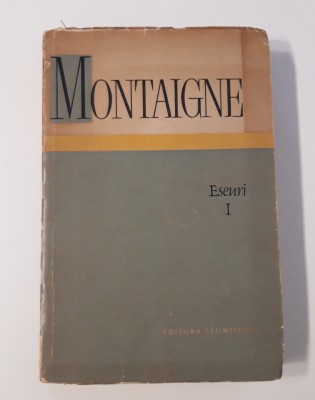 Montaigne Eseuri volum 1 foto