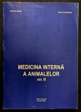MEDICINA INTERNA a ANIMALELOR Vol. III (mai rar) 380 pag BOLILE Sistemul Nervos Endocrin Locomotor Piele D.Mihai M.Codreanu Med. VETERINARA 24x17 Buna