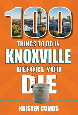 100 Things to Do in Knoxville Before You Die foto