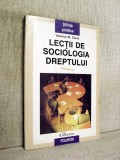 Lectii de sociologia dreptului - Valerius M. Ciuca