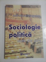 SOCIOLOGIE POLITICA - ANA-MARIA DRAGODAN