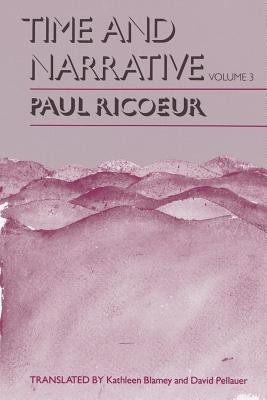 Time and Narrative, Volume 3 foto
