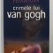 CRIMELE LUI VAN GOGH de JOSE PABLO FEINMANN , 2007