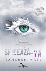 Sfideaza-ma (seria Atingerea lui Juliette, vol. 5) - Corint foto