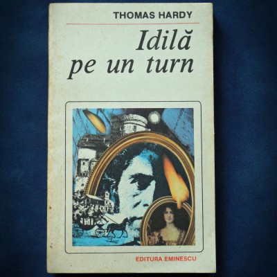 IDILA PE UN TURN - THOMAS HARDY foto