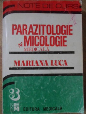 PARAZITOLOGIE SI MICOLOGIE MEDICALA-MARIANA LUCA foto