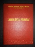 Mortalitatea perinatala. Referate, corapoarte, comunicare (1987, ed. cartonata)